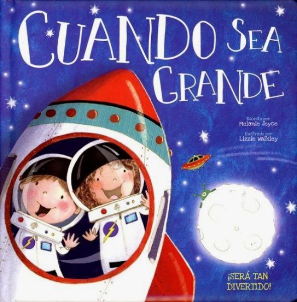 Cuando Sea Grande