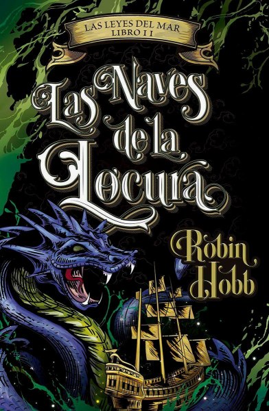 Las Naves De La Locura Las Leyes Del Mar Ii
