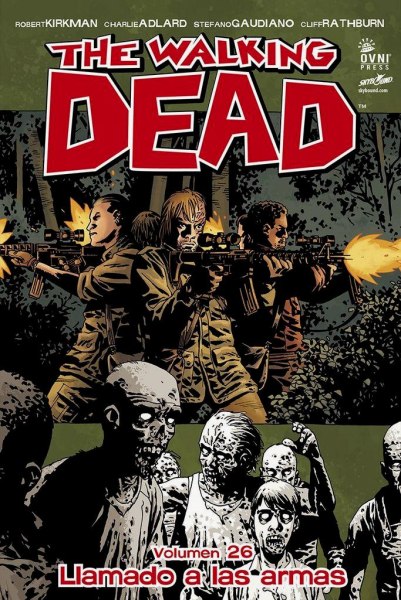 The Walking Dead 26 Llamado A Las Armas