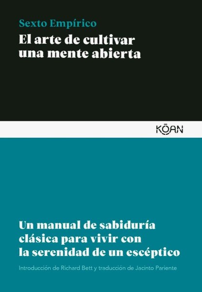 El Arte De Cultivar Una Mente Abierta