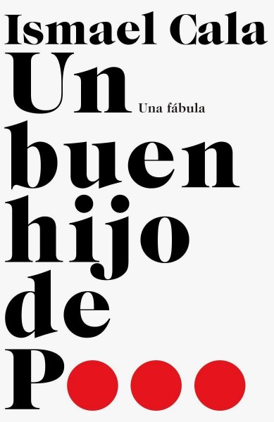 Un Buen Hijo De P...