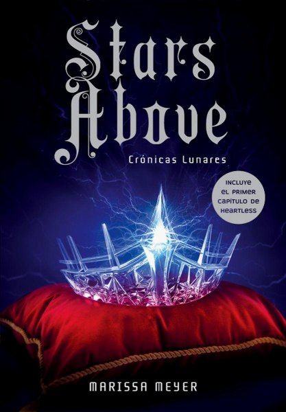 Cronicas Lunares Stars Above