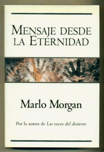 Mensaje Desde La Eternidad
