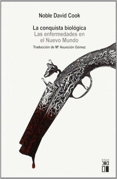 La Conquista Biologica - Las Enfermedades En El Nuevo Mundo