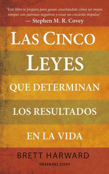 Las 5 Leyes Que Determinan Los Resultados En Tu Vida