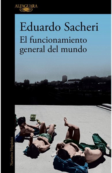 El Funcionamiento General Del Mundo