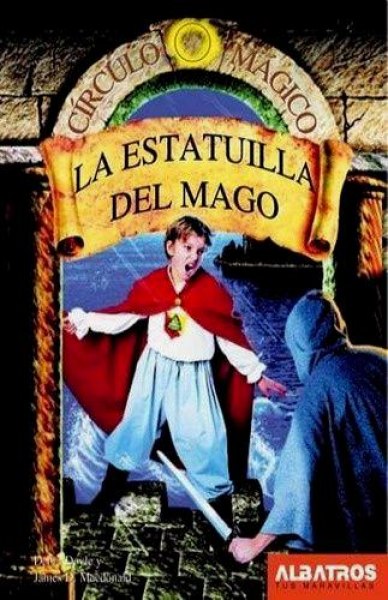 Circulo Magico 3 - La Estatuilla Del Mago