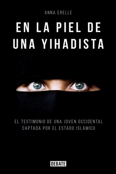 En La Piel De Una Yihadista