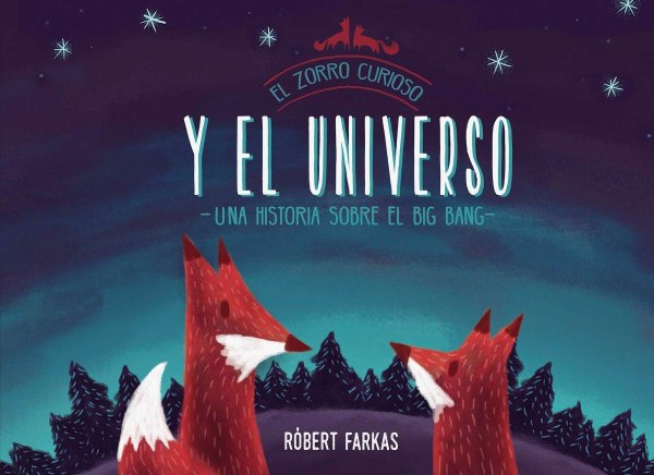 El Zorro Curioso y El Universo