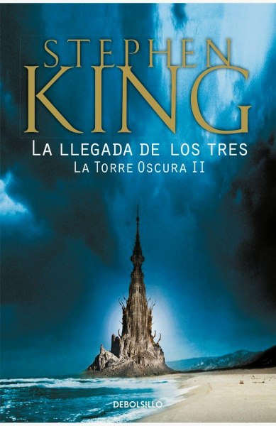 La Torre Oscura 2 La Llegada De Los Tres