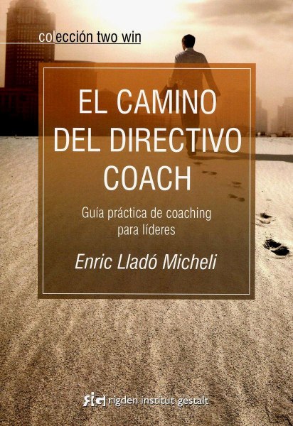 El Camino Del Directivo Coach