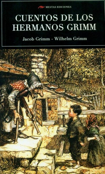 Los Mejores Cuentos De Los Hermanos Grimm