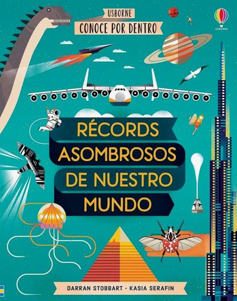 Records Asombrosos De Nuestro Mundo