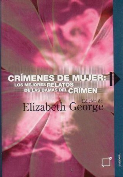 Crimenes De Mujer Los Mejores Relatos
