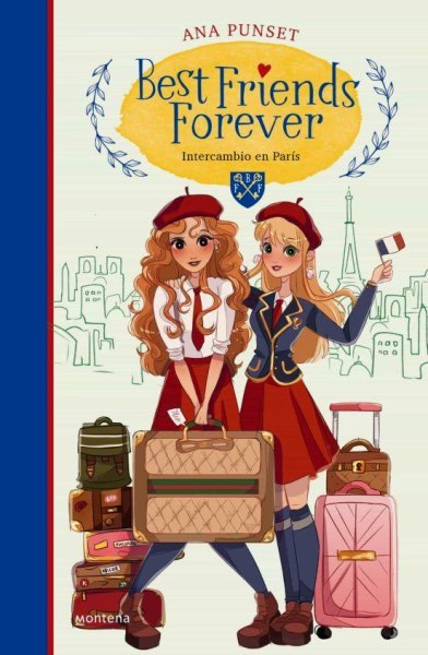 Best Friends Forever Intercambio En Paris