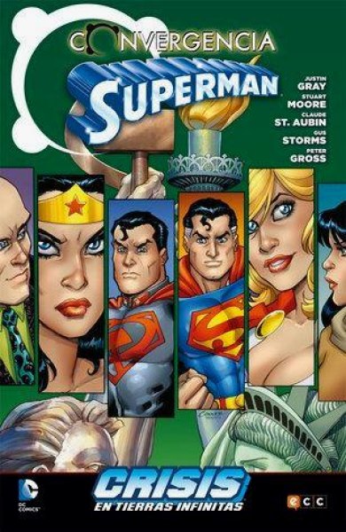 Superman Convergencia Crisis En Tierras Infinitas