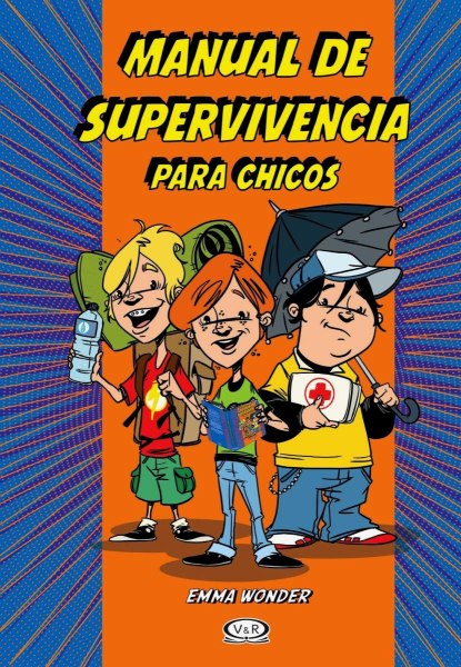 Manual De Supervivencia Para Chicos