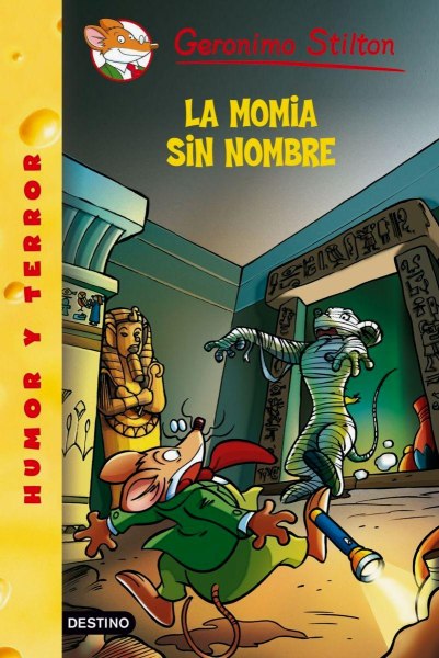 Geronimo Stilton 41 La Momia Sin Nombre