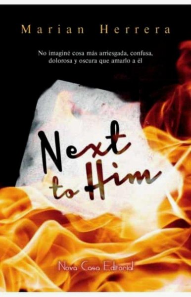 Next To Him