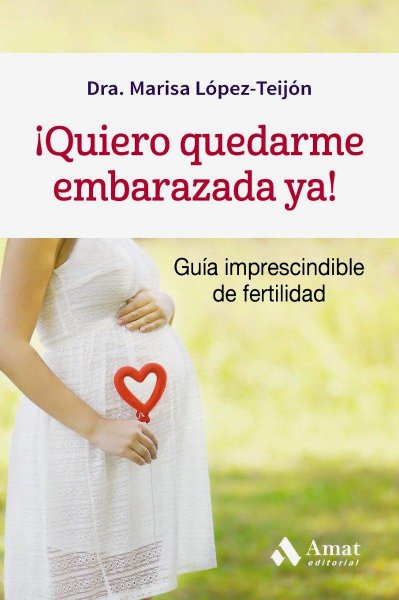 Quiero Quedarme Embarazada Ya