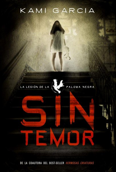 La Legion De La Paloma Negra 1 Sin Temor