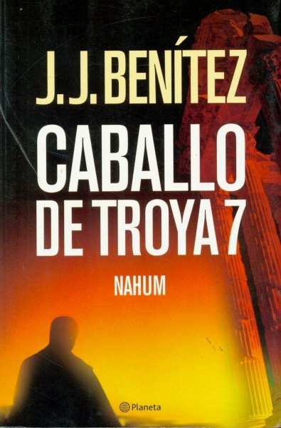 Caballo De Troya 7 Nahum Grande