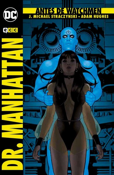 Dr. Manhattan - Antes De Watchmen