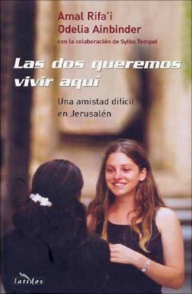 Las Dos Queremos Vivir Aqui