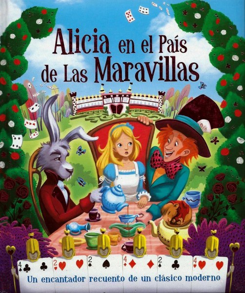 Alicia En El Pais De Las Maravillas