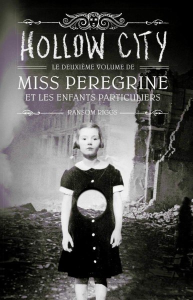 Miss Peregrine´s 2 Hollow City