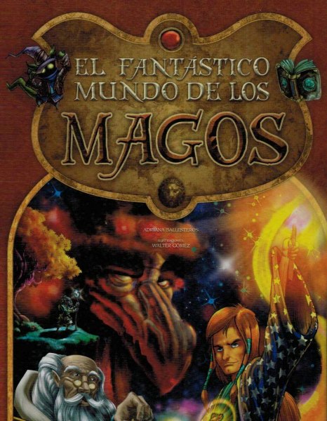 El Fantastico Mundo De Los Magos