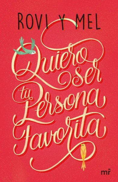 Quiero Ser Tu Persona Favorita