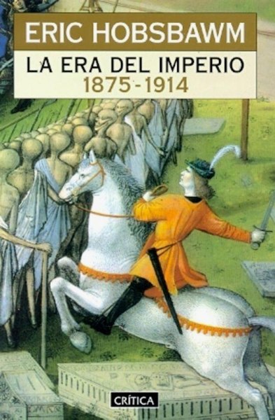 La Era Del Imperio 1875 - 1914