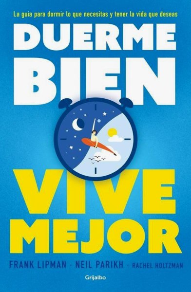 Duerme Bien, Vive Mejor