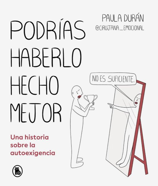 Podrías Haberlo Hecho Mejor