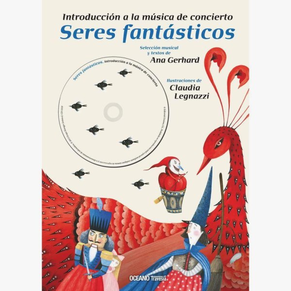 Seres Fantasticos - Intro. A La Musica De Concierto + Cd
