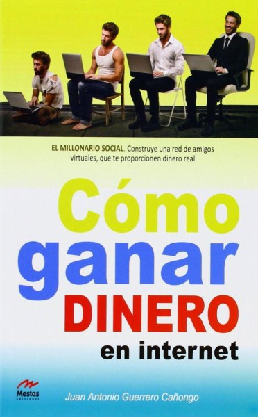Como Ganar Dinero En Internet