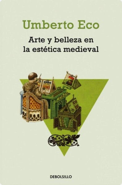 Arte y Belleza En La Estetica Medieval