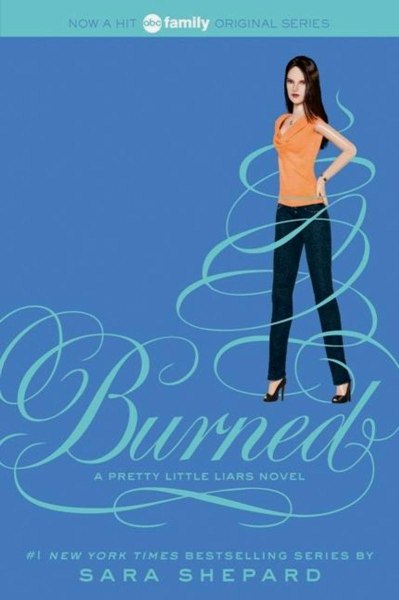 A Pretty Little Liars 12 - Burned