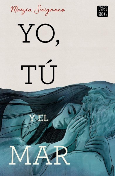 Yo, Tu y El Mar