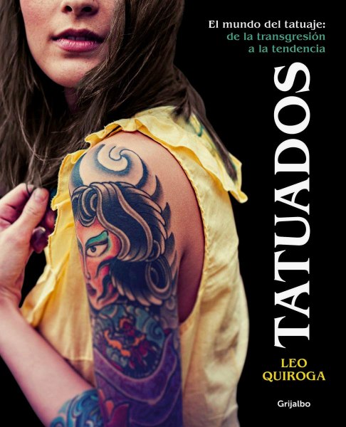 Tatuados El Mundo Del Tatuaje