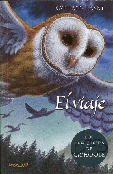Los Guardianes De Gahoole 2 El Viaje