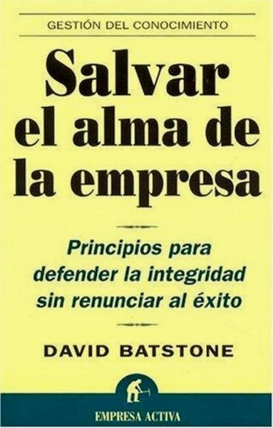 Salvar El Alma De La Empresa