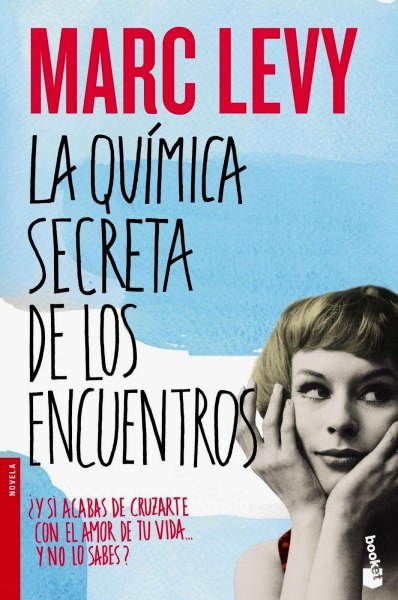La Quimica Secreta De Los Encuentros