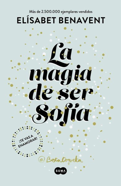 La Magia De Ser Sofia