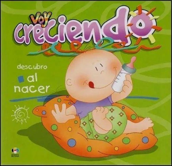 Voy Creciendo - Descubro Al Nacer