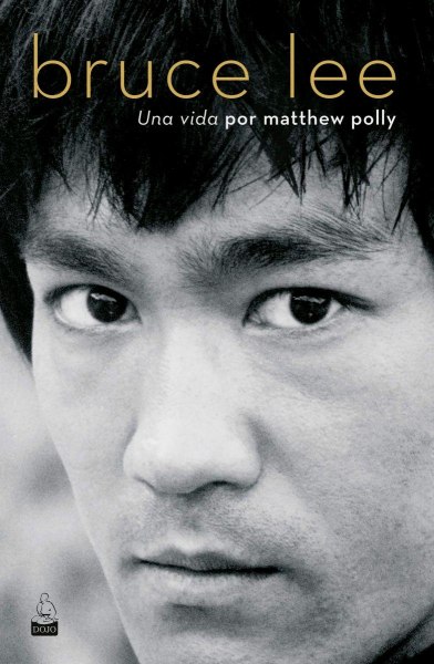 Bruce Lee Una Vida
