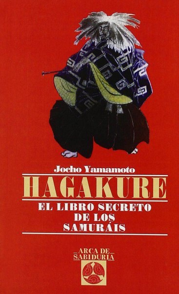 Hagakure El Libro Secreto De Los Samurais