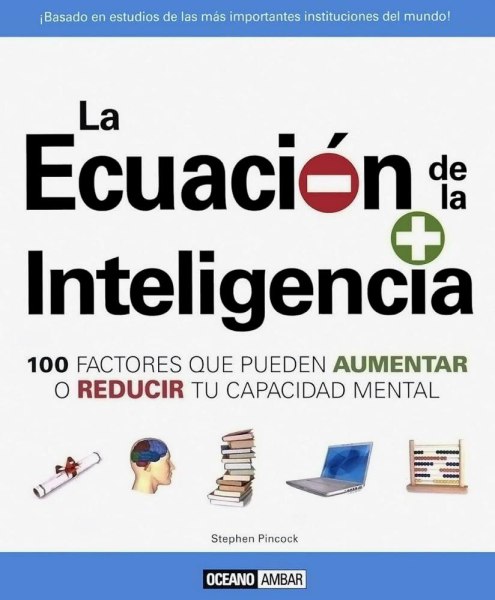 La Ecuacion De La Inteligencia