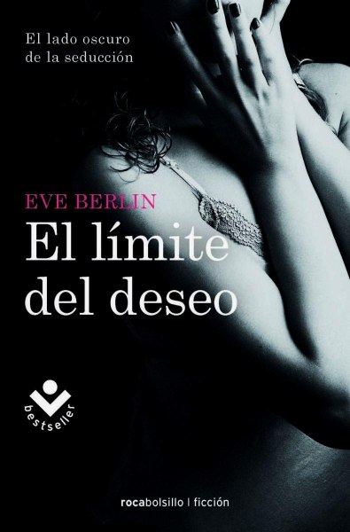 El Limite Del Deseo